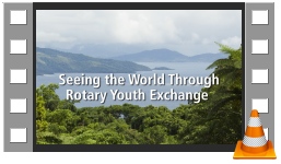 VIDEO - Rotary Youth Exchange